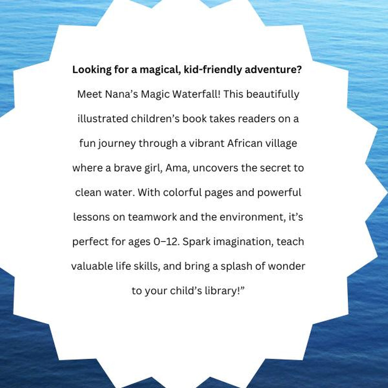 Nana’s Magic Waterfall – A Beautiful Story of Nature, Teamwork & Hope