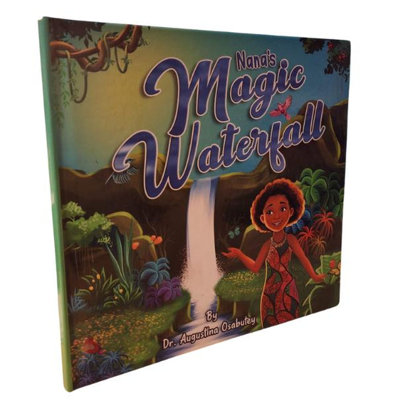 Nana’s Magic Waterfall – A Beautiful Story of Nature, Teamwork & Hope